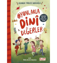 Oyunlarla Dinî Değerler