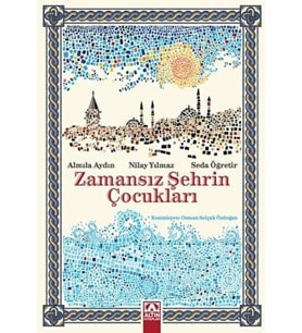 Zamansız Şehrin Çocukları