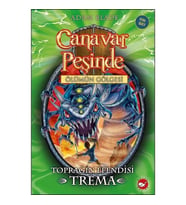 Canavar Peşinde 29 - Toprağın Efendisi Trema
