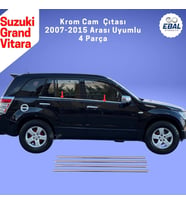 Suzuki Grand Vitara Krom Cam Çıtası 4 prç. 2007 ve üzeri P.Çelik