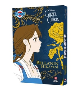 Dısney Manga Güzel ve Çirkin Çirkin Bellanın Hikayesi