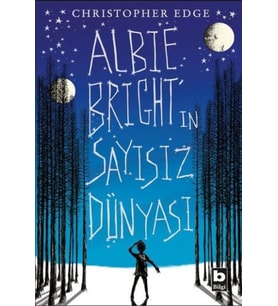 Albie Birght'ın Sayısız Dünyası