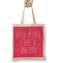 Bitch Please I Ride A Unicorn Bez Çanta Uzun Saplı