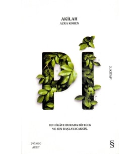 Pi: Bu Hikaye Burada Bitecek Ve Sen Başlayacaksın - 3. Kitap (Krem)