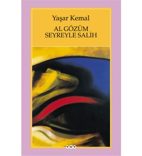 Al Gözüm Seyreyle Salih