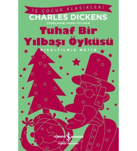Tuhaf Bir Yılbaşı Öyküsü (Kısaltılmış Metin)