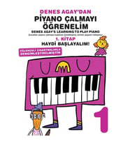 DENES AGAY'DAN PİYANO ÇALMAYI ÖĞRENELİM 1.KİTAP
