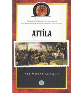 Attila - Büyük Komutanlar Dizisi