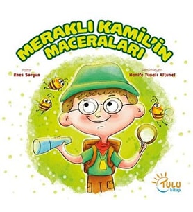 Meraklı Kamil’in Maceraları