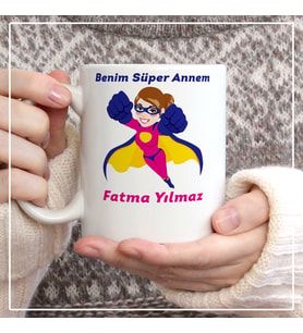 Kişiye Özel Benim Süper Annem Kupa Bardak