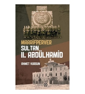 Maarifperver Sultan  II.Abdülhamid