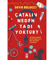 Çatalın Neden Tadı Yoktur?