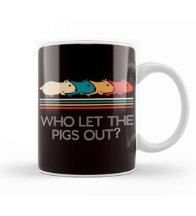 Funny Who Let Pigs Out Guinea Pig Pets Rodent Kupa Bardak Porselen