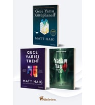 Gece Yarısı Kütüphanesi/Matt Haig - Gece Yarısı Treni/Matt Haig - Yaşam Taşı/Yasin Yarış