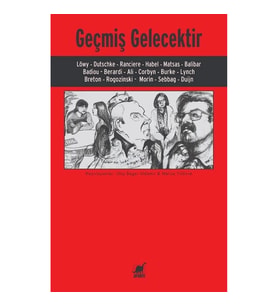 Geçmiş Gelecektir