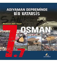 7.7 Adıyaman Depreminde Bir Katarsis