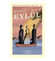 Eylül Günümüz Türkçesiyle (Şömizli -Ciltli)