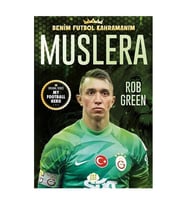 Muslera Benim Futbol Kahramanım Rob Green Dokuz Yayınları