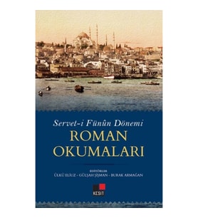 Serveti Fünun Dönemi Roman Okumaları