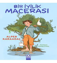 Bir İyilik Macerası