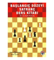 Başlangıç Düzeyi Satranç Ders Kitabı