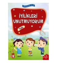 İyilikleri Unutmuyorum-Vefa