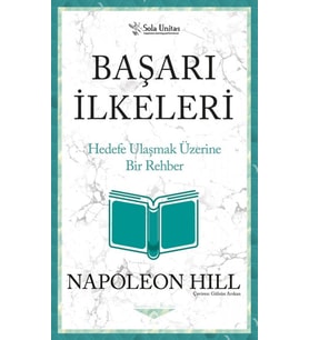 Başarı İlkeleri - Napoleon Hill