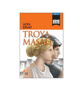 Troya Masalı Azra Erhat Günışığı Kitaplığı