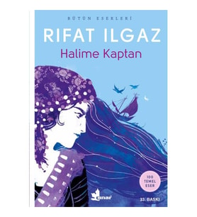 Halime Kaptan - Rıfat Ilgaz - Çınar Yayınları