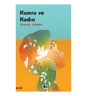 Kumru ve Kadın