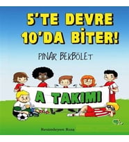 A Takımı 5 te Devre 10 da Biter!