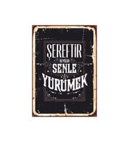 Şereftir Bu Yolda Senle Yürümek Retro Ahşap Tablo - Vefa ve Dostluk Temalı Tasarım