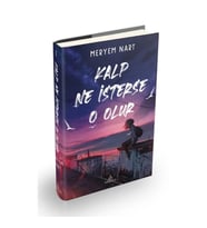 Kalp Ne İsterse O Olur - 1 (Ciltli)