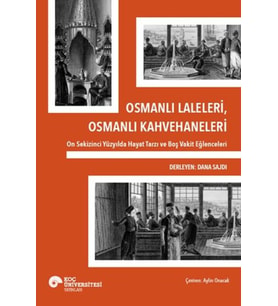 Osmanlı Laleleri, Osmanlı Kahvehaneleri