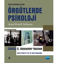 ÖRGÜTLERDE PSİKOLOJİ-Sosyal Kimlik Yaklaşımı / PSYCHOLOGY IN ORGANIZATIONS-The Social Identity Approach