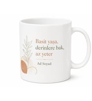 Basit Yaşa Yazılı Baskılı Kupa Bardak Hediye Motivasyon Porselen Mug