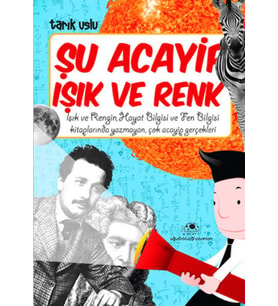 Şu Acayip Işık Ve Renk