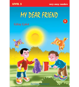 My Dear Friend İngilizce Hikaye Level 5