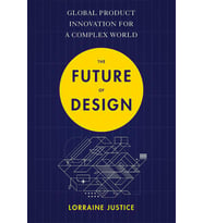 The Future Of Design: Global Product Innovation For A Complex World (Krem)
