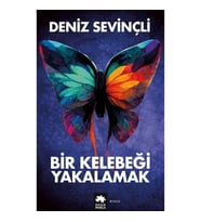 Bir Kelebeği Yakalamak
