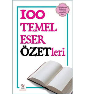 100 Temel Eser Özetleri