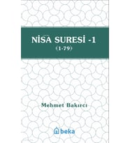 Nisa Suresi Tefsiri 1 (1-79) Beka Yayınları Mehmet Bakırcı