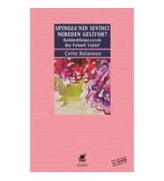 Spinozanin Sevinci Nereden Geliyor