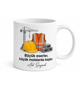 Kişiye Özel Şantiye Molası Baskılı Kupa Bardak İsimli Hediye