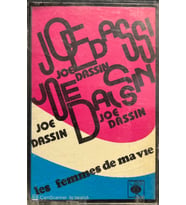 (Plak Değildir KASET tir) Joe Dassın Les Femmes De Ma Vie Kaset