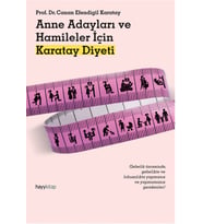 Anne Adayları ve Hamileler için Karatay Diyeti
