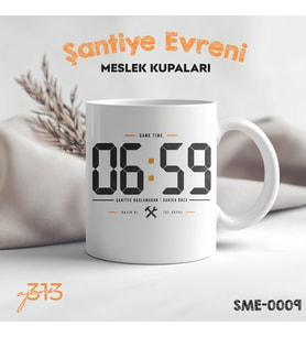 Komik Şantiye Kupası – "06:59 Şantiye Başlamadan 1 Dakika Önce" Baskılı Seramik Kupa