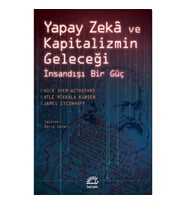 Yapay Zekâ ve Kapitalizmin Geleceği