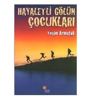 Hayaletli Gölün Çocukları - Yeşim Saygın Armutak - Günışığı Kitaplığı Yayınları