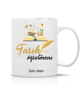 Tarih Öğretmeni Tasarım İsim Yazılı Hediye Çay Kahve Kupa Bardak-Öğretmenler2